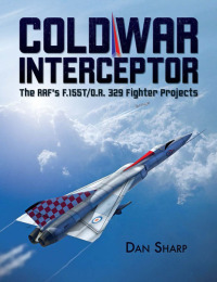 Imagen de portada: Cold War Interceptor 9781911658030