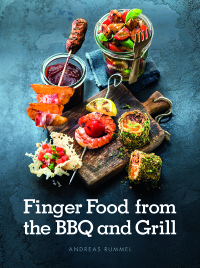 صورة الغلاف: Finger Food From the BBQ and Grill 9781910690536