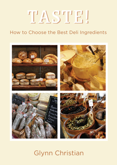 TASTE!: How to Choose the Best Deli Ingredients - FULL INSTANT DOWNLOAD | PDF DOCX EPUB