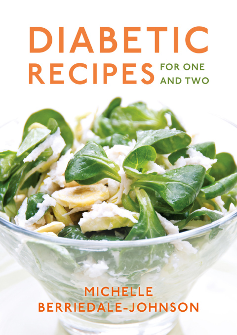Diabetic Recipes for One and Two - FULL INSTANT DOWNLOAD | PDF DOCX EPUB