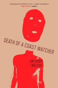 Cover image: Death of a Coast Watcher 9781912049707
