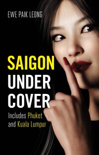 Omslagafbeelding: Saigon Undercover 9781912049905