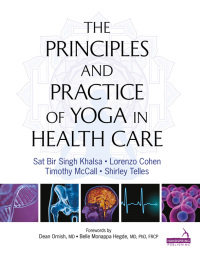 Omslagafbeelding: Principles and Practice of Yoga in Health Care 9781909141209
