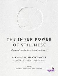 Titelbild: The Inner Power of Stillness 9781909141339