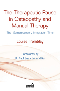 Cover image: The Therapeutic Pause in Osteopathy and Manual Therapy 9781909141360
