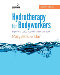Cover image: Hydrotherapy for Bodyworkers 9781912085521