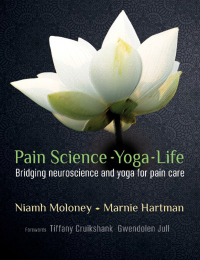 Cover image: Pain Science - Yoga - Life 9781912085583