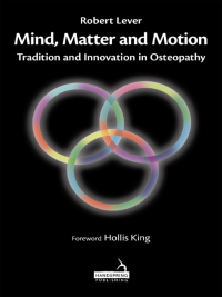صورة الغلاف: Mind, Matter and Motion 9781912085873