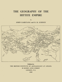 Imagen de portada: The Geography of the Hittite Empire 9781912090860