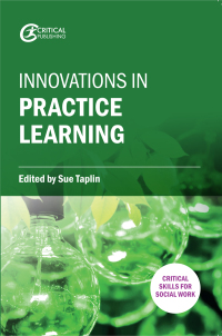 Cover image: Innovations in Practice Learning 1st edition 9781912096121
