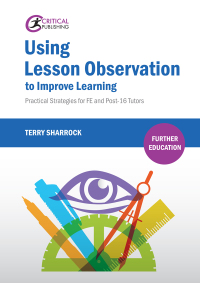 Titelbild: Using Lesson Observation to Improve Learning 1st edition 9781912096398