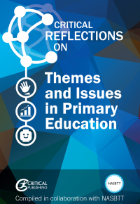 Cover image: Themes and Issues in Primary Education 1st edition 9781912096435