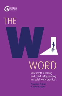 Omslagafbeelding: The W Word 1st edition 9781912096008