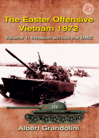 Omslagafbeelding: The Easter Offensive: Vietnam 1972 9781910294079