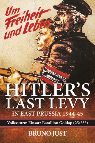 Cover image: Hitler’s Last Levy in East Prussia 9781909982727