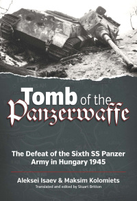 Cover image: Tomb of the Panzerwaffe 9781912174546