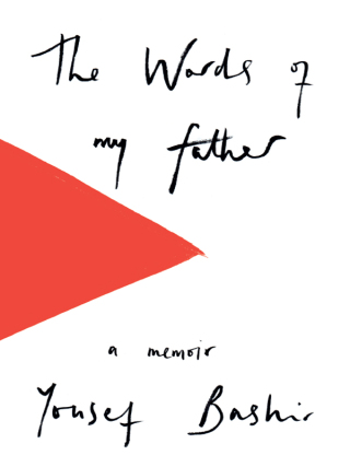 Cover image: The Words of My Father 9781912208173