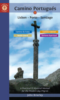 Omslagafbeelding: A Pilgrim's Guide to the Camino Portugués Lisbon - Porto - Santiago 12th edition 9781912216826