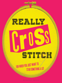 表紙画像: Really Cross Stitch 1st edition 9781912217045
