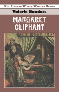 Cover image: Margaret Oliphant 1st edition 9781912224906