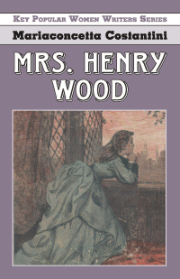 Cover image: Mrs. Henry Wood 1st edition 9781912224937