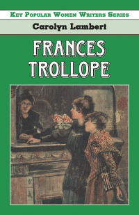 Imagen de portada: Frances Trollope 1st edition 9781912224975