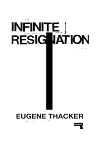 Cover image: Infinite Resignation 9781912248193