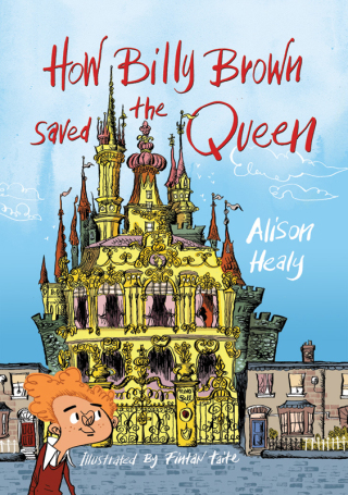 Cover image: How Billy Brown Saved the Queen 9781910411957