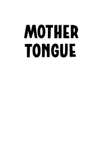 Titelbild: Mother Tongue 9781910411964