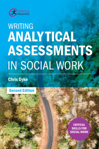 Omslagafbeelding: Writing Analytical Assessments in Social Work 2nd edition 9781912508327