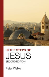 Imagen de portada: In the Steps of Jesus 2nd edition 9781912552054