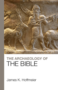 Cover image: The Archaeology of the Bible 9781912552177