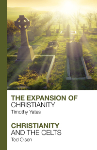 Imagen de portada: The Expansion of Christianity - Christianity and the Celts 9781912552221