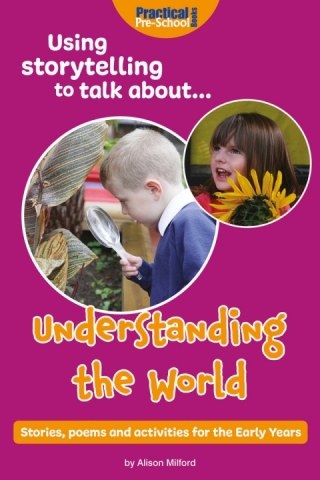 Cover image: Using Storytelling to Talk About... Understanding the World 2nd edition 9781912611362