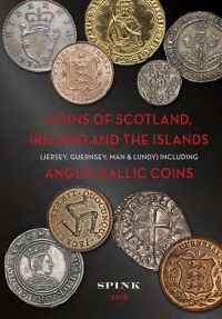 صورة الغلاف: Coins of Scotland, Ireland and the Islands 9781907427466