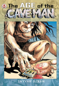 Imagen de portada: The Age of the Caveman 9781912700776