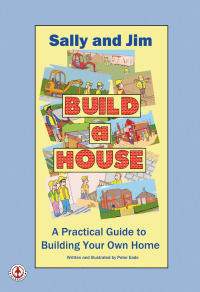 Cover image: Sally and Jim Build a House 9781912700790