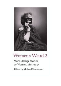 Cover image: Women's Weird 2 9781912766468