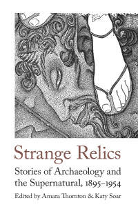 Cover image: Strange Relics 9781912766581