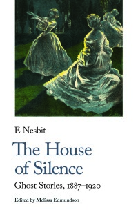 Cover image: The House of Silence 9781912766826