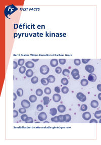 Omslagafbeelding: Fast Facts: Déficit en pyruvate kinase 9781912776917