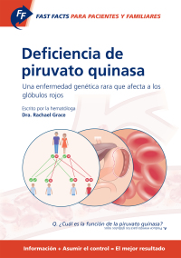 Imagen de portada: Fast Facts: Deficiencia de piruvato quinasa para pacientes y familiares 9781912776979