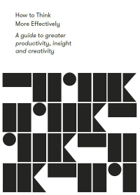 Cover image: How to Think More Effectively 9781912891139