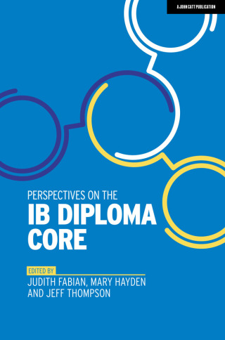 Cover image: Perspectives on the IB Diploma Core 9781912906611