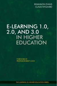 Cover image: E-Learning 1.0, 2.0, and 3.0 in Higher Education 9781911450399