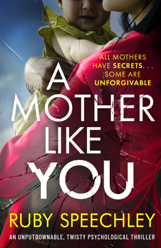 Cover image: A Mother Like You 9781800324619