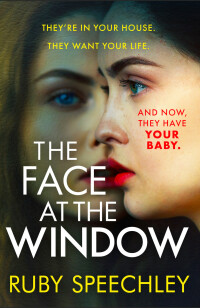 Cover image: The Face At The Window 9781800326132