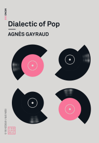 Cover image: Dialectic of Pop 9781913029555