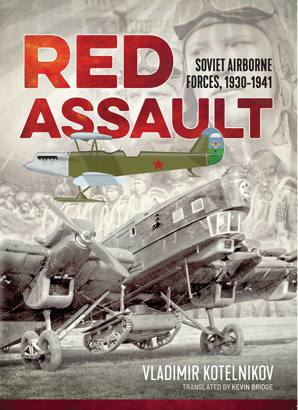 Red Assault Soviet Airborne Forces, 1930–1941