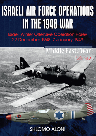 صورة الغلاف: Israeli Air Force Operations in the 1948 War 9781910294116